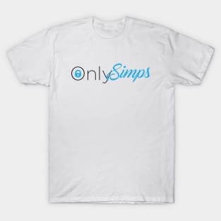 Only Simps T-Shirt